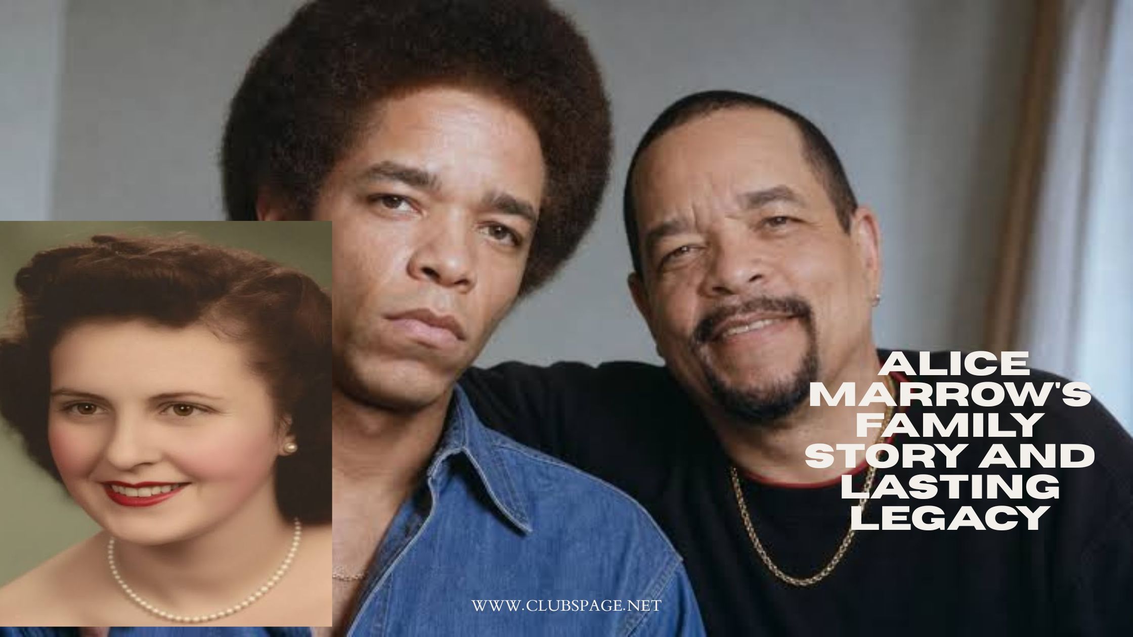 Alice Marrow's Family Story and Lasting Legacy